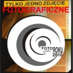 Konfrontacje fotograficzne  "Tylko jedno zdjęcie" 2010