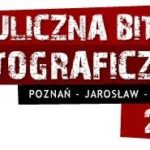 Uliczna bitwa fotograficzna w Jarosławiu