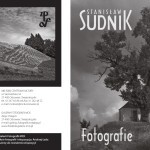 Wernisaż wystawy Stasnisława Sudnika "Fotografie"