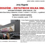 Rzeszów – ostatnich kilka dni – wystawa Jerzego Wygody w WDK