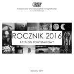 Rocznik 2016 – katalog powystawowy