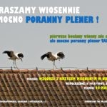 Kolejny „Mocno poranny plener wiosenny”