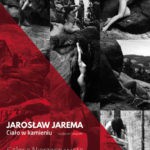 “Ciało w kamieniu” Jarosława Jaremy w Galerii Nierzeczywistej RSF