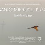 “Po sandomierskiej puszczy” Jarka Mazura w Wypożyczalni Muzycznej w Rzeszowie