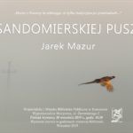 „Po sandomierskiej puszczy” Jarka Mazura w Wypożyczalni Muzycznej w Rzeszowie