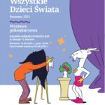 „Wszystkie Dzieci Świata” wystawa pokonkursowa, prosto z Pacanowa