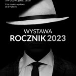 Zaproszenie na wernisaż wystawy Rocznik 2023 | RSF